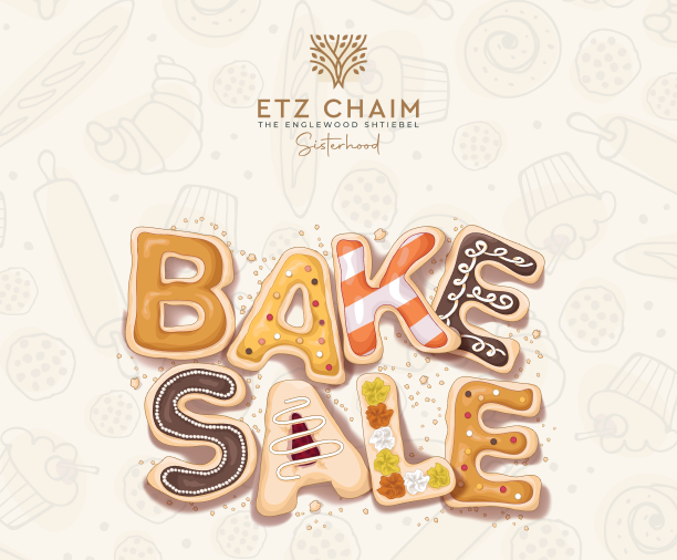 Etz Chaim Sisterhood Rosh Hashanah Bake Sale